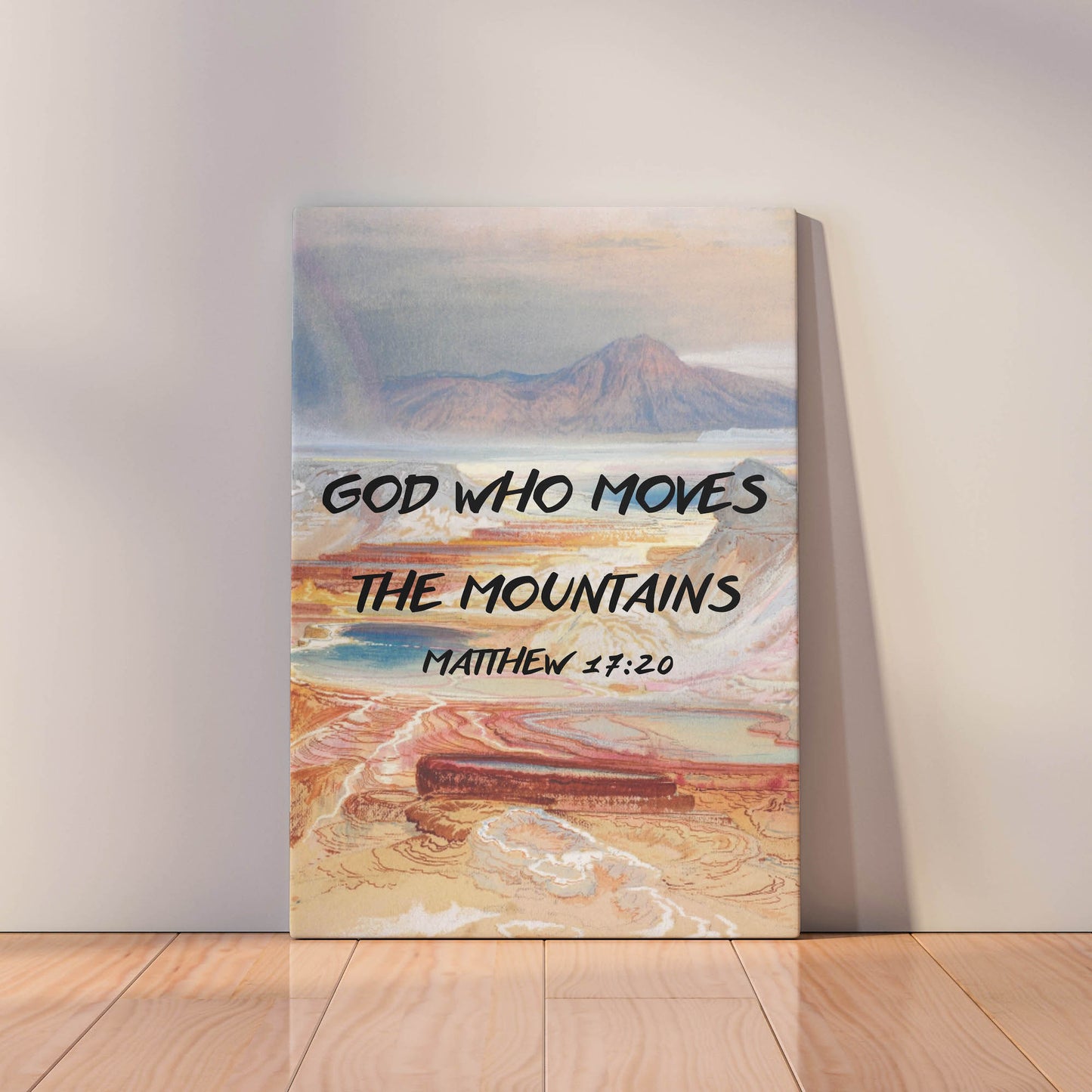 God Who Moves The Mountains