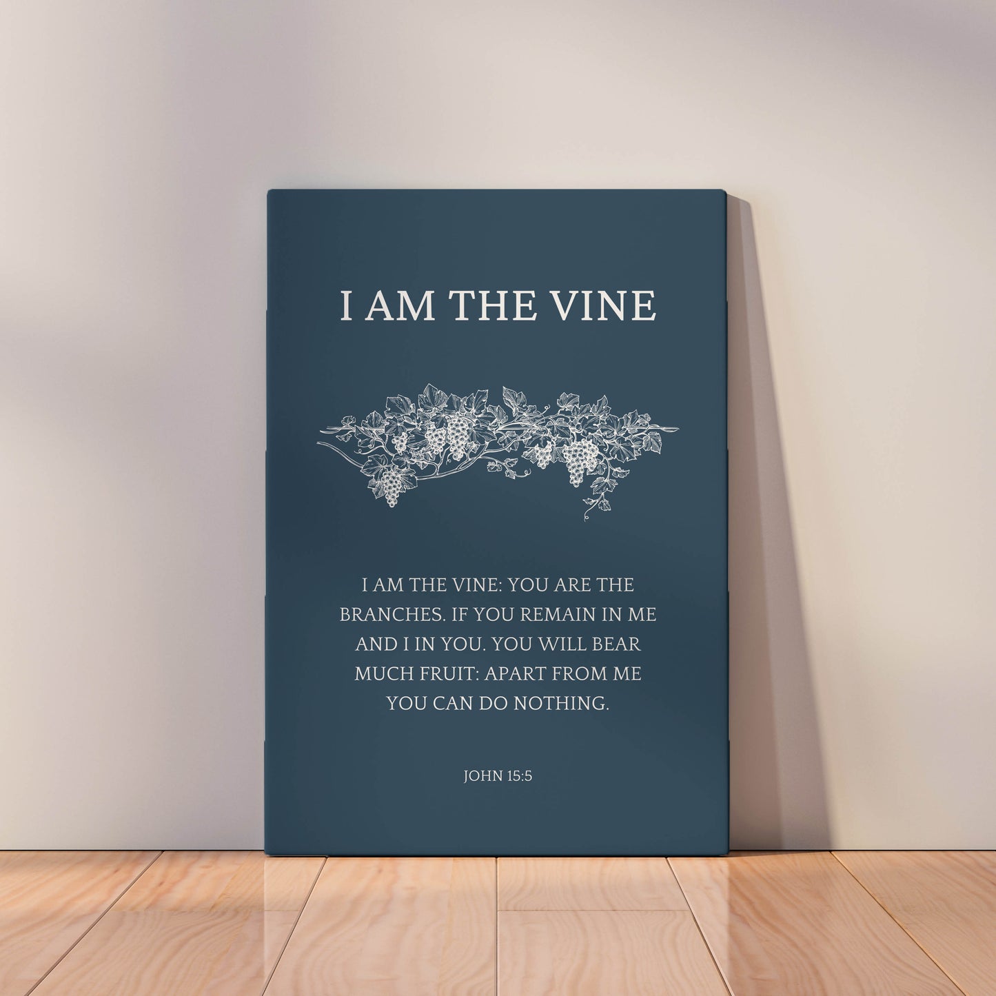 I Am The Vine