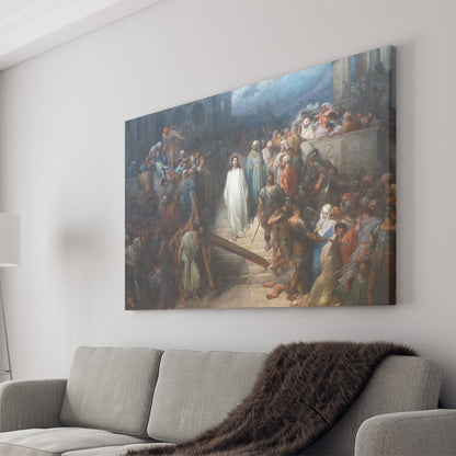 Christ Leaving the Praetorium (1872) by Gustave Dore